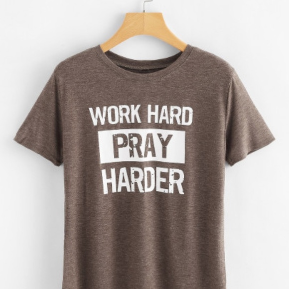 Tops - Work Hard Pray Harder Ladies T-shirt